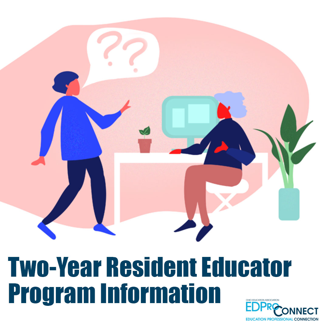 2-Year Resident Educator Program Information