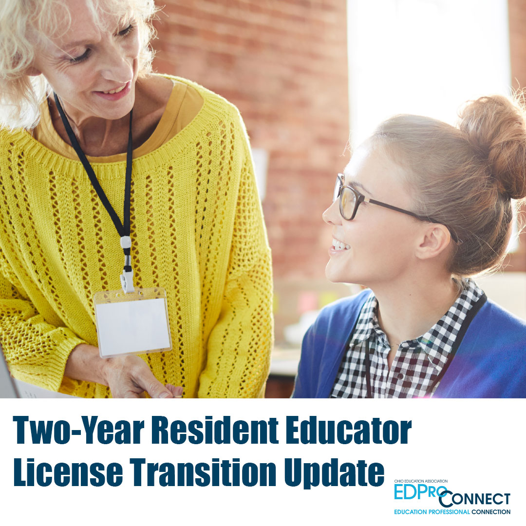 Two-Year Resident Educator Licensure Update