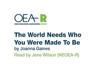 The World Needs Who You Were Made to Be The World Needs Who You Were Made to Be